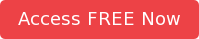 Access FREE Now